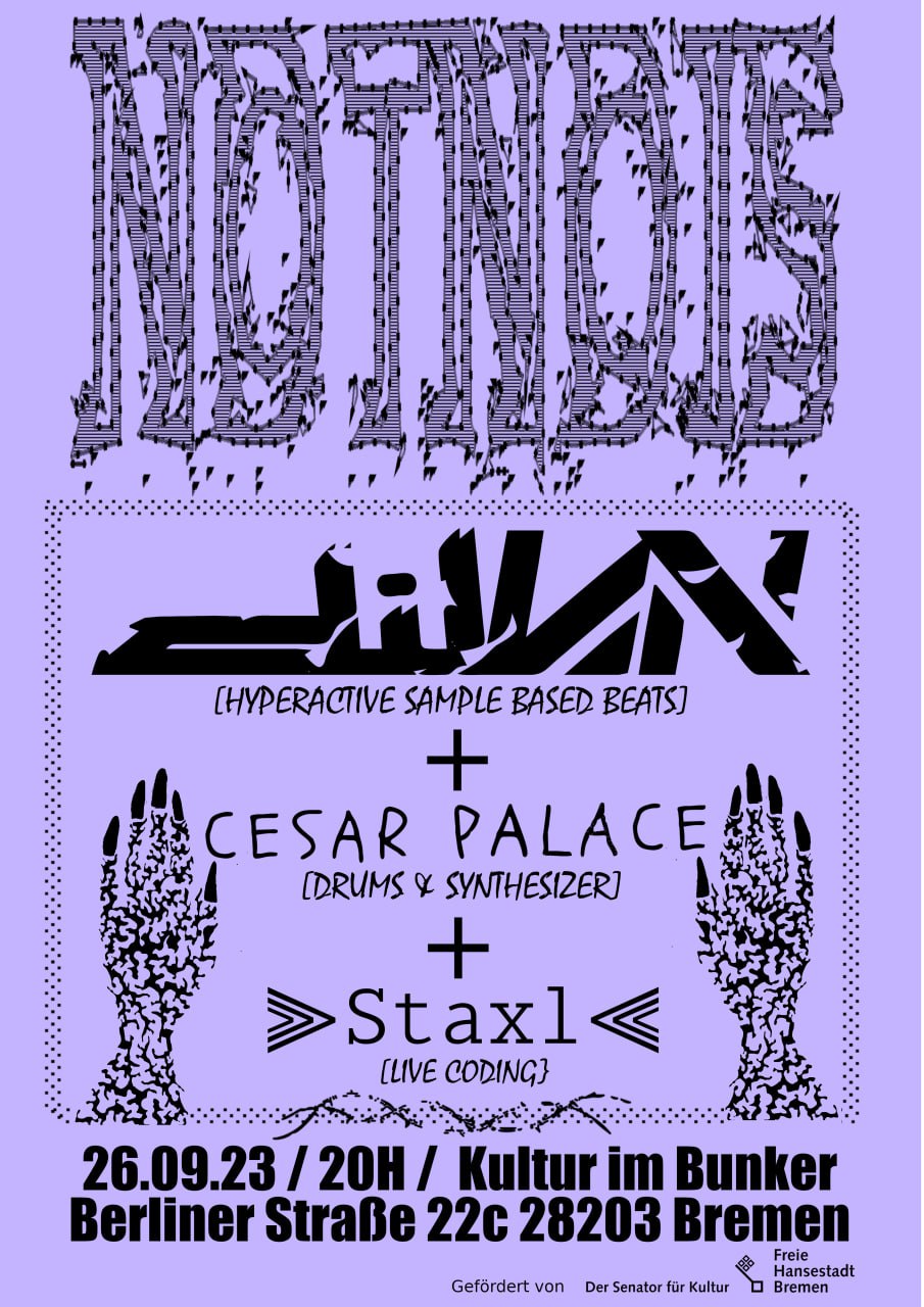 26.09.2023 NOTNOIS 2: DILIAN + CESAR PALACE + STAXL