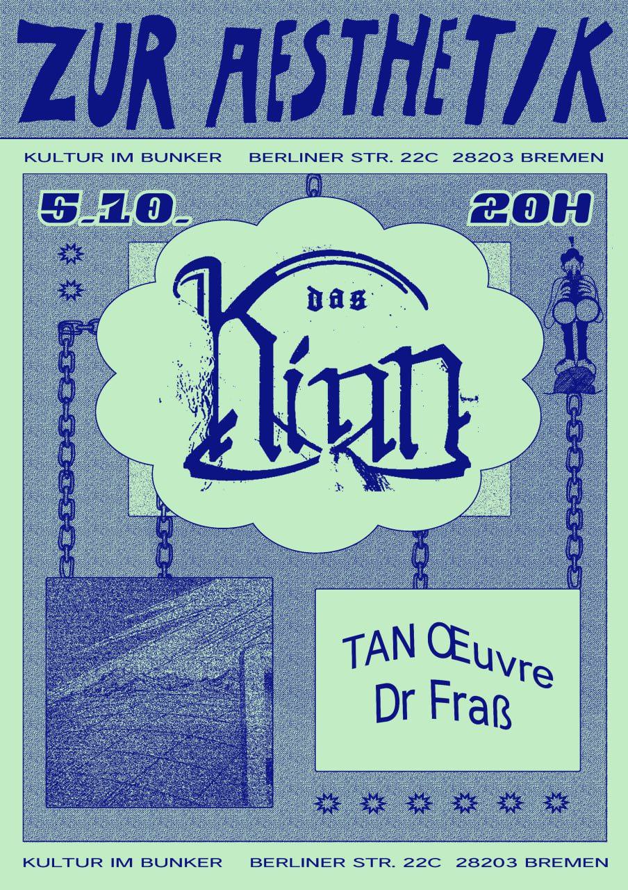 5.10.2023DAS KINN + TAN ŒU­VRE + DR FRAß