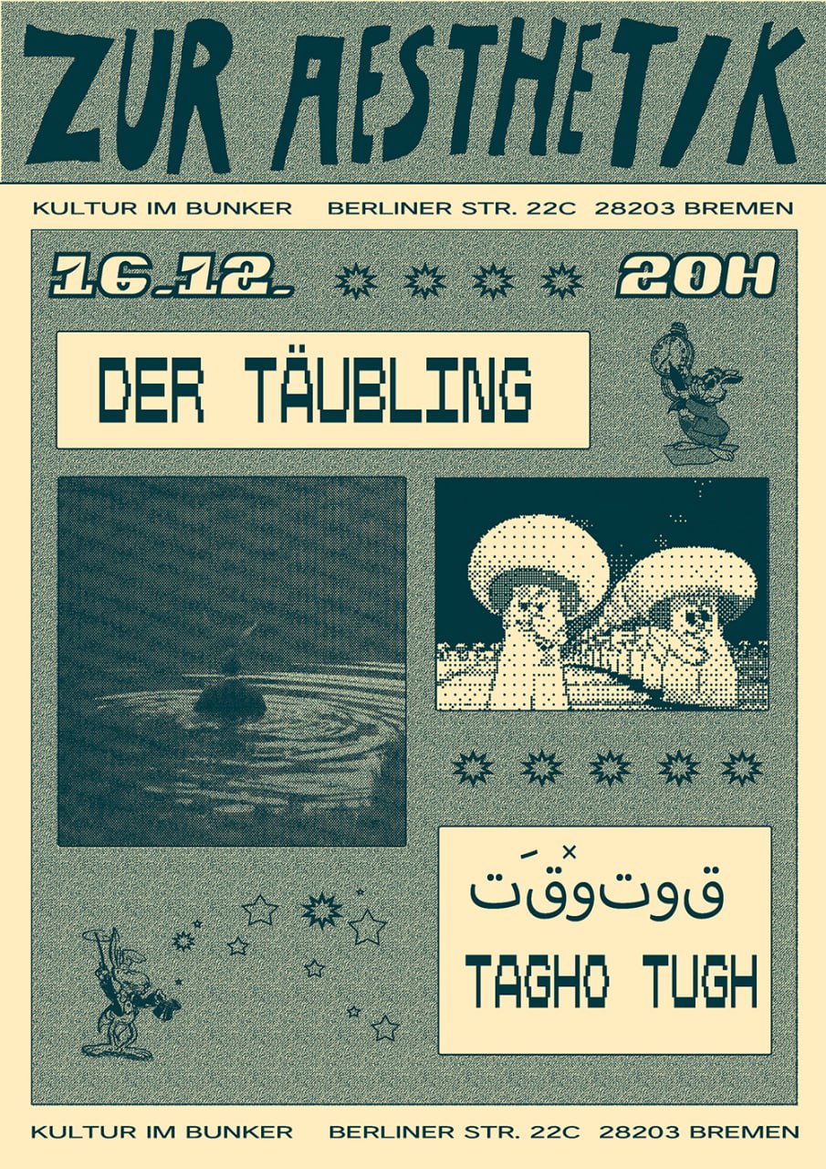 16.12.2023 ZUR AESTHETHIK 10: DER TÄUBLING + Tagho Tugh / تَق‌وتوق