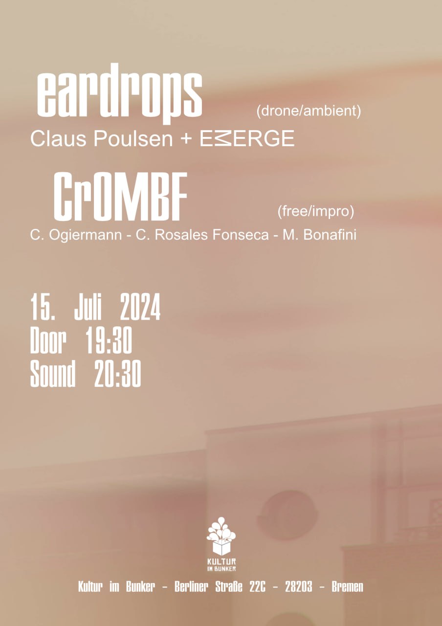 15.07.2024EARDROPS + CROMBF