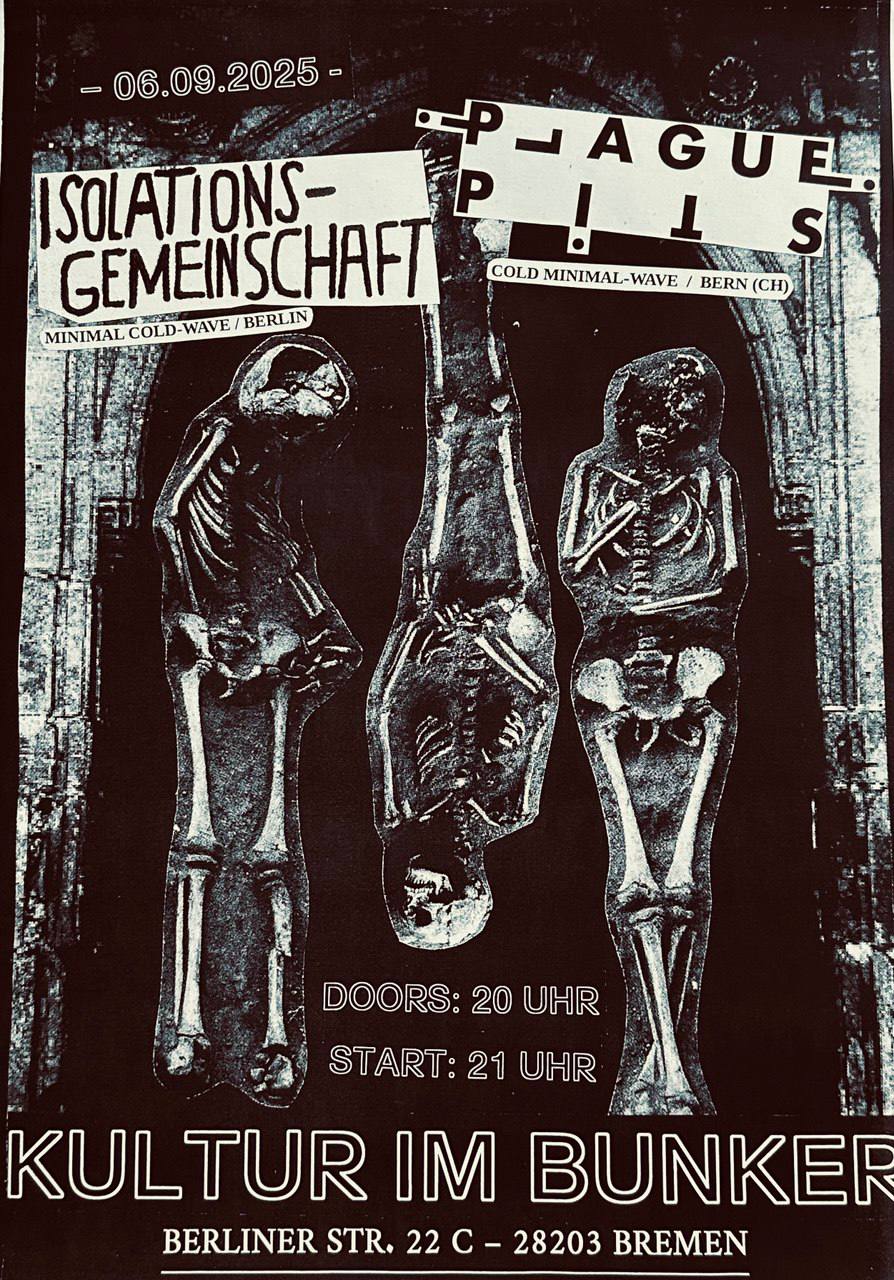 06.09.2025Isolationsgemeinschaft & Plague Pits
