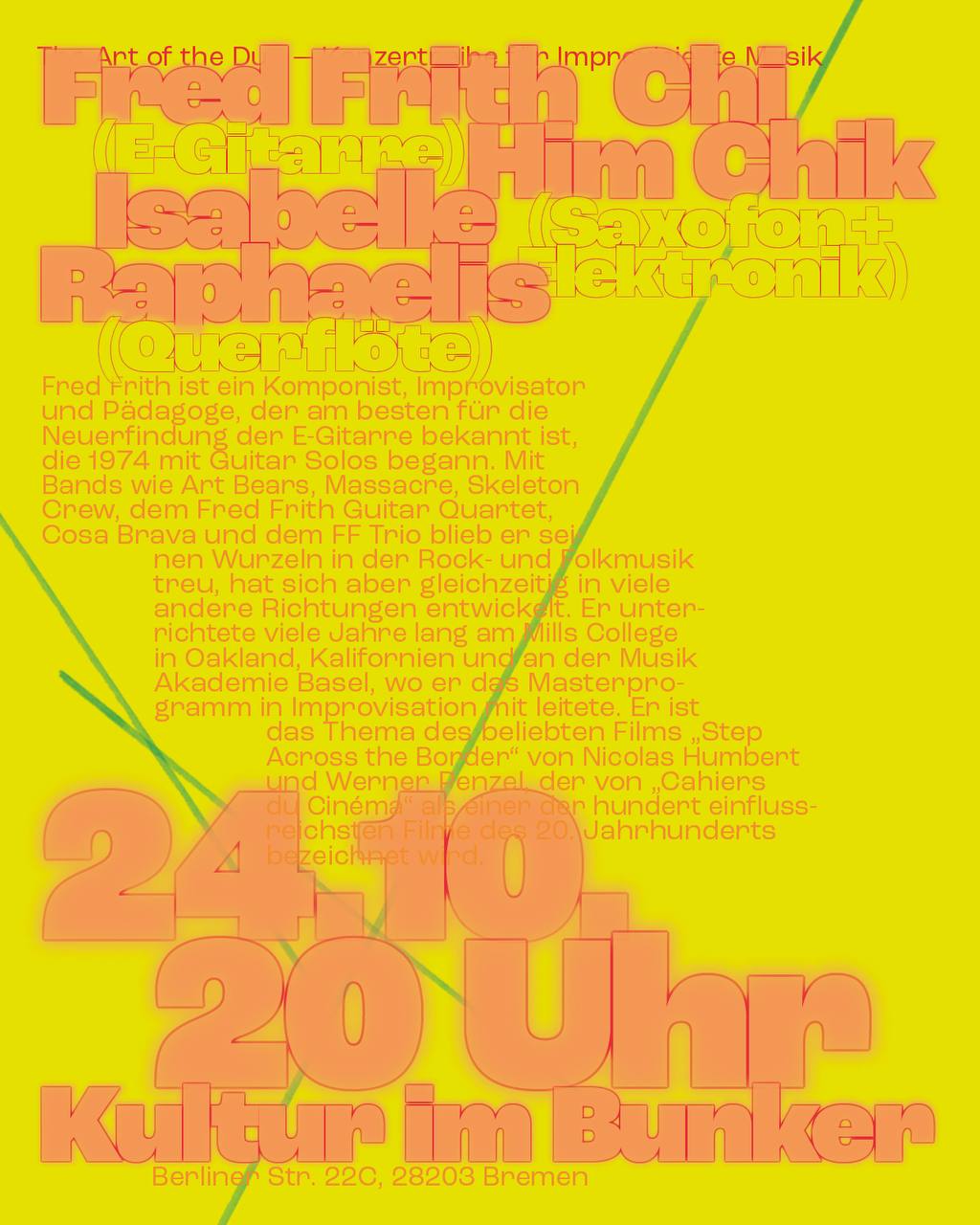 24.10.2025The Art of the Duo: Fred Frith, Chi Him Chik, Isabelle Raphaelis