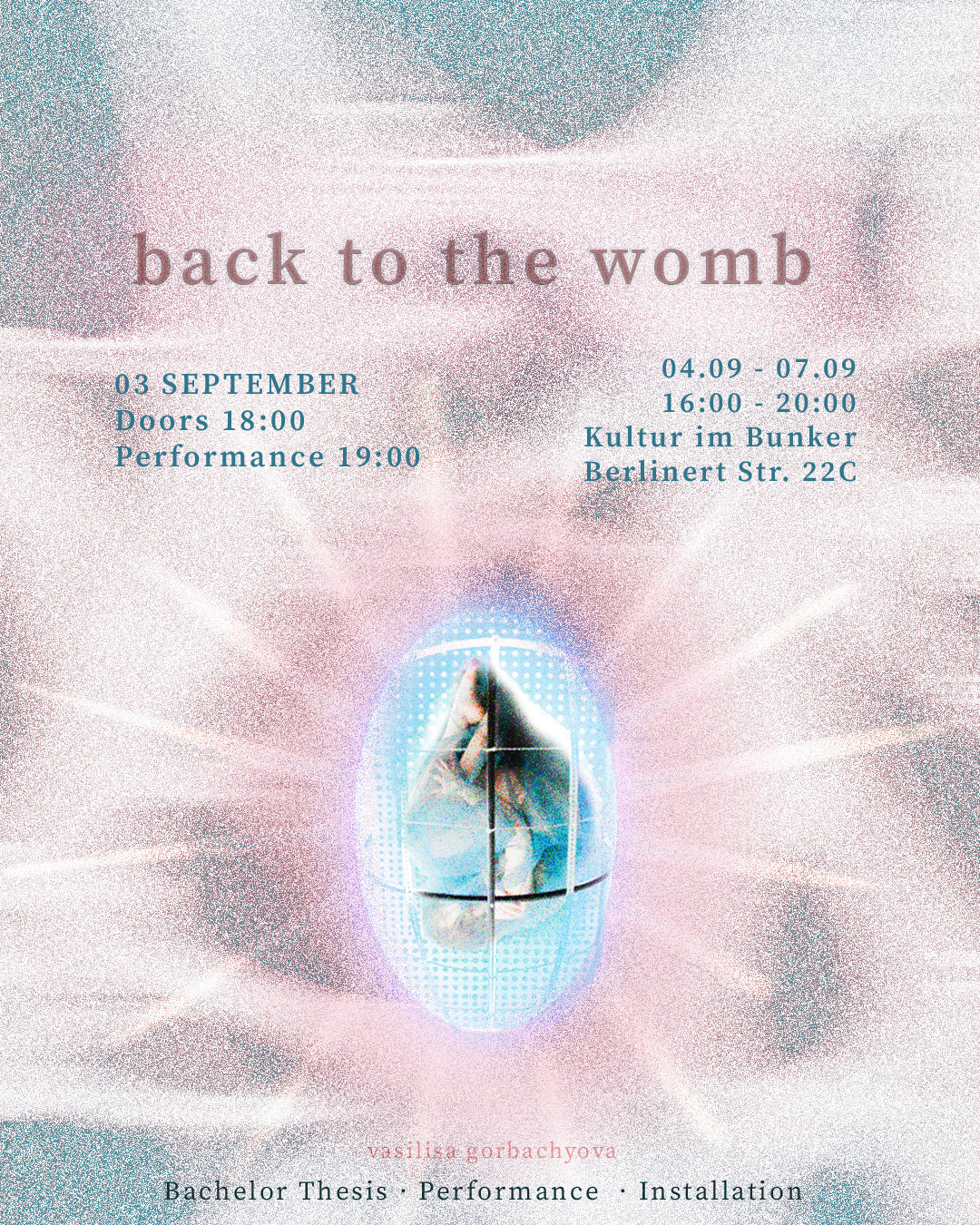 03.09.2026Back to the Womb – Performance & Vernissage